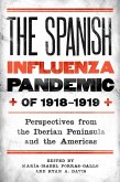 The Spanish Influenza Pandemic of 1918-1919