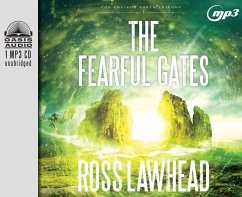 The Fearful Gates: Volume 3 - Lawhead, Ross