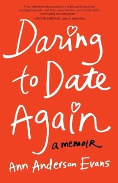 Daring to Date Again - Evans, Ann Anderson