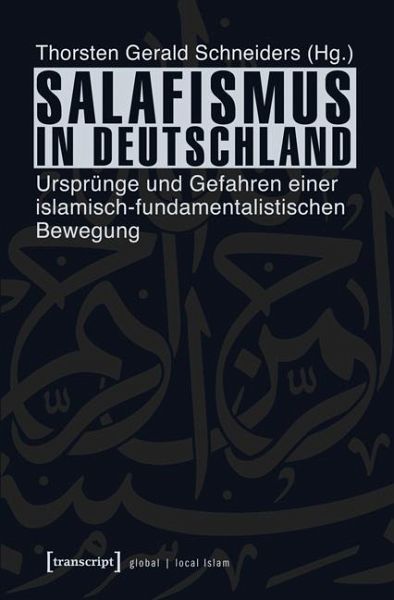 Salafismus in Deutschland - Fachbuch - bücher.de