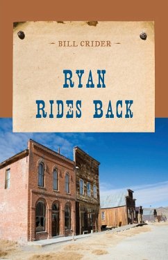 Ryan Rides Back - Crider, Bill