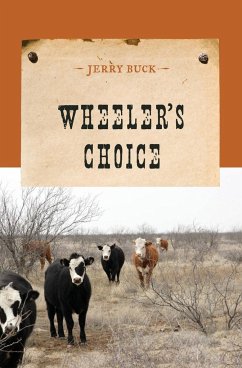 Wheeler's Choice - Buck, Jerry