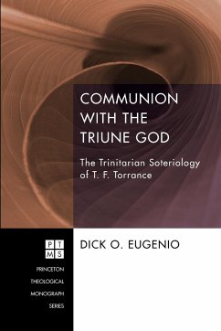 Communion with the Triune God - Eugenio, Dick O.