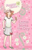 Emma Saves the Day: Volume 2