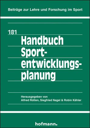 Handbuch Sportentwicklungsplanung Handbuch Sportentwicklungsplanung