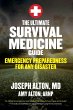The Ultimate Survival Medicine Guide - Bild 1