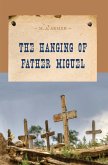 The Hanging of Father Miguel