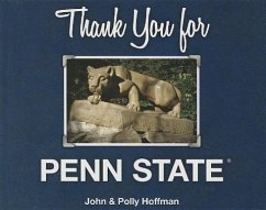 Thank You for Penn State - Hoffman, John