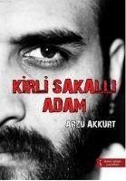 Kirli Sakalli Adam - Akkurt, Arzu