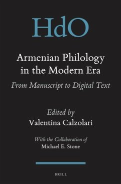 Armenian Philology in the Modern Era: From Manuscript to Digital Text