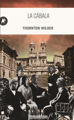 La cábala - Wilder, Thornton