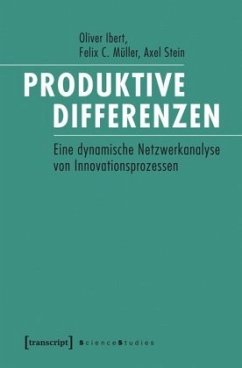 Produktive Differenzen - Ibert, Oliver;Müller, Felix C.;Stein, Axel