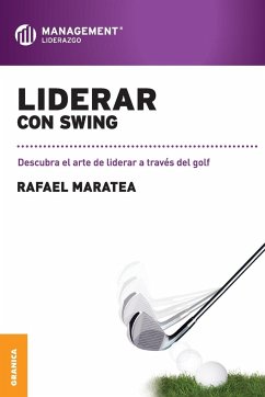 Liderar con swing - Maratea, Rafael