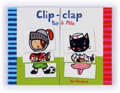 Clip-Clap. Pep & Mila - Font I Ferré, Núria; Kawamura, Yayo