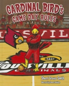 Cardinal Birds Game Day Rules - Smith, Sherri Graves