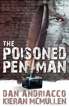 The Poisoned Penman - Andriacco, Dan; McMullen, Kieran