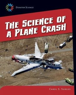 The Science of a Plane Crash - Surges, Carol S