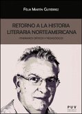 Retorno a la historia literaria norteamericana : itinerarios críticos y pedagógicos