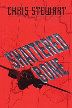 Shattered Bone - Stewart, Chris