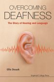 OVERCOMING DEAFNESS