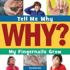 My Fingernails Grow - Bell, Samantha