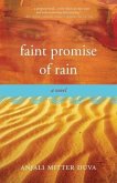 Faint Promise of Rain