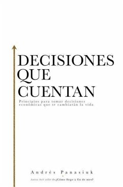 Decisiones que cuentan - Panasiuk, Andrés