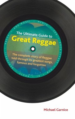 The Ultimate Guide to Great Reggae - Garnice, Michael
