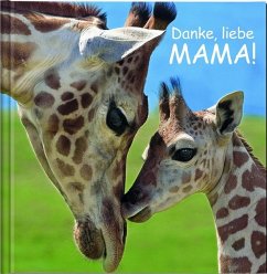 Danke, liebe Mama!