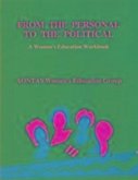 From the Personal to the Political: A Woman's Education Workbook