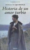 Historia de amor turbio Historia de amor turbio