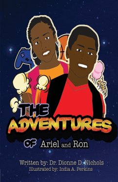 The Adventures of Ariel and Ron - Nichols, Dionne D.