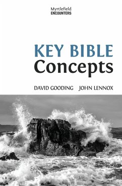 Key Bible Concepts - Gooding, David; Lennox, John