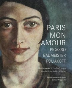 Cover Paris Mon Amour - Picasso, Baumeister, Poliakoff