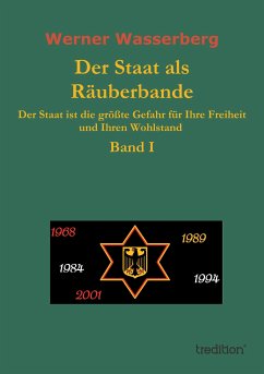 Der Staat als Räuberbande (eBook, ePUB) - Wasserberg, Werner