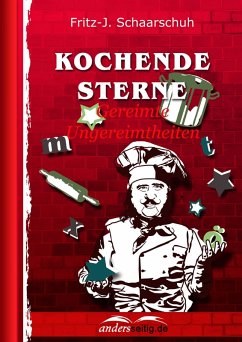 Kochende Sterne (eBook, ePUB) - Schaarschuh, Fritz-J.