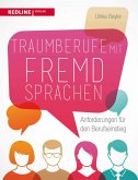 Traumberufe mit Fremdsprachen (eBook, ePUB)