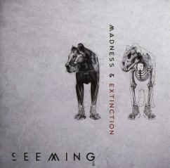 Madness & Extinction - Seeming