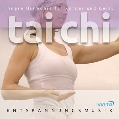 Tai Chi-Harmonie Für Körper Und Geist - La Vita-Entspannungsmusik