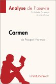 Carmen de Prosper Mérimée (Analyse de l'oeuvre) (eBook, ePUB)
