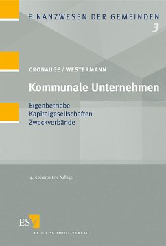 Kommunale Unternehmen Eigenbetriebe - Kapitalgesellschaften - Zweckverbände