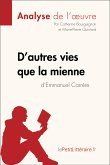 D'autres vies que la mienne d'Emmanuel Carrère (Analyse de l'oeuvre) (eBook, ePUB)