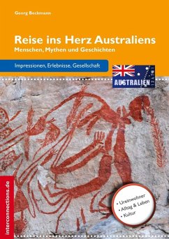 Reise ins Herz Australiens (eBook, ePUB) - Beckmann, Georg