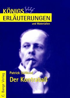 Der Kontrabaß von Patrick Süskind. Textanalyse und Interpretation. (eBook, PDF) - Süskind, Patrick