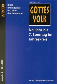 Neujahr bis 7. Sonntag im Jahreskreis / Gottes Volk, Lesejahr B 2000, 8 Hefte u. Sonderbd. 2 - Krautter, Bernhard