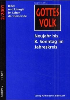 Neujahr bis 8. Sonntag im Jahreskreis / Gottes Volk, Lesejahr C 2001, 8 Hefte u. Sonderbd. 2