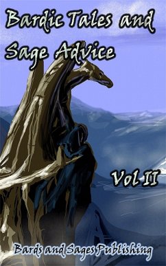 Cover Bardic Tales and Sage Advice (Vol. II) (eBook, ePUB)