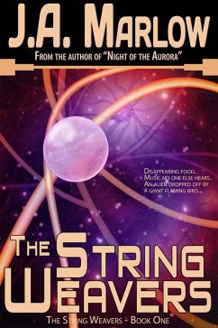 String Weavers (The String Weavers - Book 1) (eBook, ePUB) - Marlow, J. A.