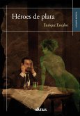 Héroes de plata (eBook, ePUB)