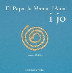 El papa, la mama, l'Aina i jo - Ruilllier, Jerome